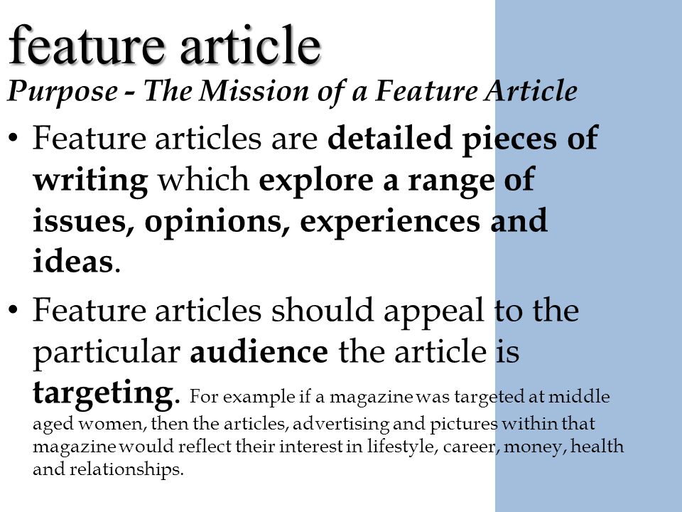 The Secret To Writing Stronger Feature Articles